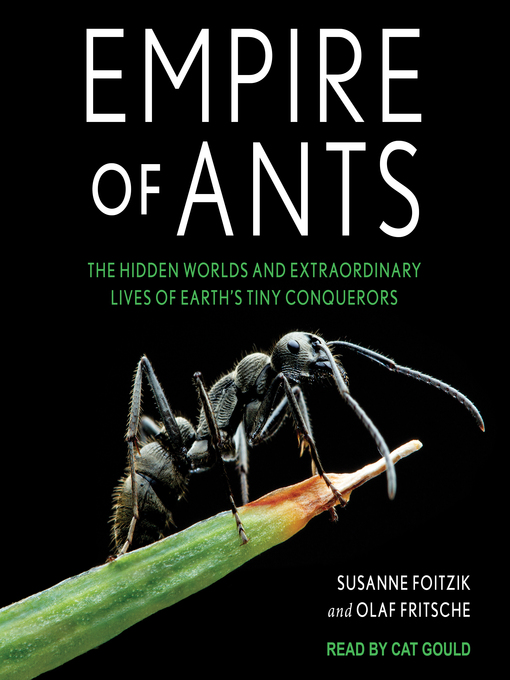 Title details for Empire of Ants by Susanne Foitzik - Available